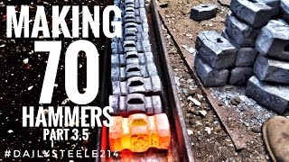 MAKING 70 HAMMERS Part 35 [upl. by Tsai121]