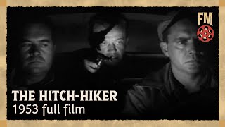 The HitchHiker 1953  Full Noir Film  Edmond OBrien Frank Lovejoy [upl. by Akemeuwkuhc]