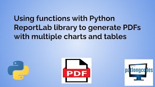 Using Functions in Python Reportlab to Create pdfs with multiple Charts and Tables [upl. by Ermengarde785]