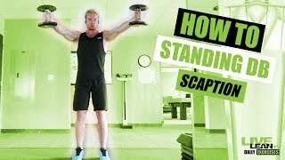 How To Do The STANDING DUMBBELL SCAPTION RAISE  Exercise Demonstration Video and Guide [upl. by Haymo]