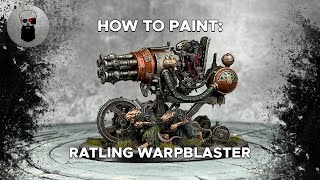 Contrast How to Paint Skaven Ratling Warpblaster [upl. by Immac956]