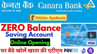 Canera Bank Account Opening Online 2021  Zero Balance  How To Open Canera Bank Account Online New [upl. by Enar105]