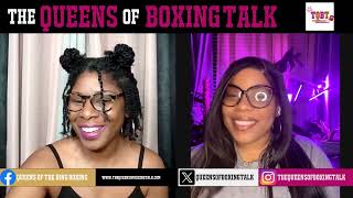 THE QUEENS OF BOXING TALK EP 199 Loma Vs Kambo WeighIn Boots and Crowley Preeser [upl. by Beora850]