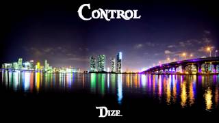 【Dize】  Control 【Kendrick Lamar】 Response [upl. by Levey]