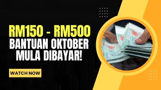 TERKINI BYRN BANTUAN RM150500 OKTOBER INI MULA DILAKUKAN [upl. by Nawoj997]