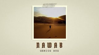 Nawab  Genius Bug Official Lyrical Video [upl. by Conias755]