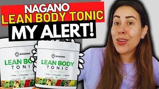 Nagano Tonic KNOW BEFORE YOU BUY Nagano Tonic Reviews  Nagano Lean Body Tonic  Lean Body Tonic [upl. by Rdnaskela]