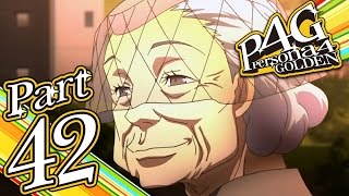 Persona 4 Golden  Part 42  I Am Death [upl. by Kenlay]