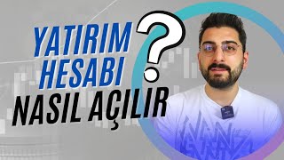 YATIRIM HESABI NASIL AÇILIR Yatırım Fonları Hisse Senedi Halka Arz Alımı için Yatırım Hesabı Açın [upl. by Akinihs]