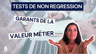 Protéger les Fonctionnalités et la Valeur Métier avec les TNR [upl. by Drake]