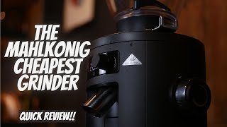 QUICK REVIEW MAHLKONIG HOME X54 GRINDER SAPU JAGAT TERMURAH DARI MAHLKONIG [upl. by Accisej]