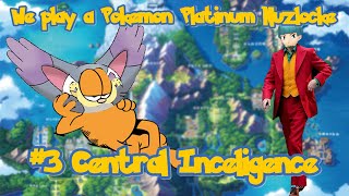 GNL Plays Pokémon Platinum Nuzlocke Episode 3  Central Inceligence [upl. by Anaicilef]