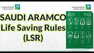 SAUDI ARAMCO Life Saving Rules What are the ARAMCO Life Saving Rules aramco lsr LifeSavingRule [upl. by Elin]