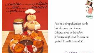 La brioche des rois aux fruits confits de Nathalie [upl. by Dranyl23]