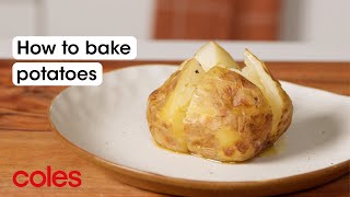 How to bake potatoes  Back to Basics  Coles [upl. by Quiteria]