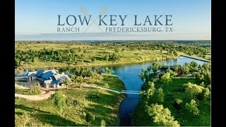 Low Key Lake Ranch  146ACs Fredericksburg TX [upl. by Rubio]