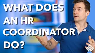 What Does an HR Coordinator Do [upl. by Annamarie410]