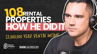 108 Rental Properties by 34 WTF How  With Sam Gordon [upl. by Inohs]