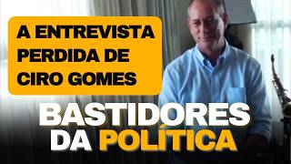 A MELHOR ENTREVISTA DE CIRO GOMES l SUA HISTÓRIA COMPLETA E BASTIDORES DA POLÍTICA BRASILEIRA [upl. by Paris596]