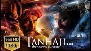 Tanhaji The Unsung Warrior  FULL MOVIE facts  Ajay D Saif Ali K Kajol  Om Raut [upl. by Oiramal]