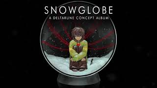 SNOWGLOBE  A Deltarune Concept Album  Part 1 Deltarune 6th Anniversary [upl. by Ardnaxela531]