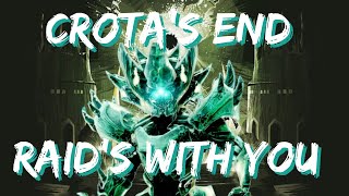 Destiny 2 Crotas End Raids with Viewers 1080p Rebroadcast [upl. by Schapira]