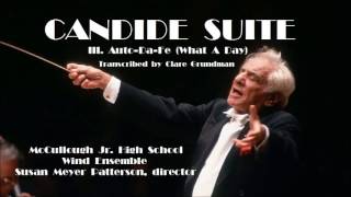 Candide Suite III AutoDaFe What A Day Leonard Bernstein McCullough JH Wind Ensemble 2017 [upl. by Asetal]