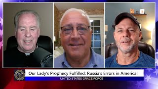 Our Ladys Prophecy Fulfilled Russias Errors in America [upl. by Genaro]