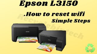 How to reset wifi on Epson L3150 Printer [upl. by Audry567]