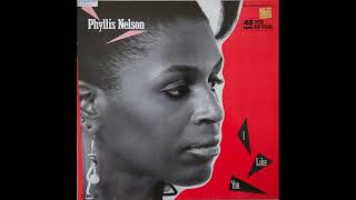 Phyllis Nelson  I Like You 12 Extended Version [upl. by Scales]