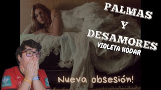 Reacción Palmas y desamores de Violeta [upl. by Garv368]