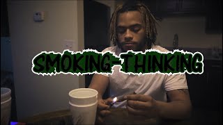 Ced Humble  Smoking Thinking [upl. by Ojibbob]