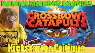 Crossbows amp Catapults  Kickstarter Critique Review [upl. by Bordie]