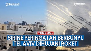 Sirine Peringatan di Tel Aviv Meraung Lagi Israel Dihujani Roket dari Gaza [upl. by Aeikan]