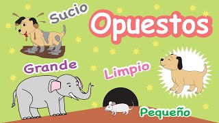 Los Opuestos para niños en español [upl. by Allebasi333]