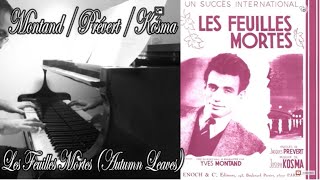 Yves Montand  Les Feuilles Mortes  Piano Solo [upl. by Arnst472]