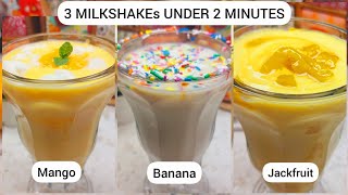 Milkshakes Recipe Tamil  Without icecream Jackfruit Milkshake  Mango Milkshake  Banana Milshake [upl. by Parish]