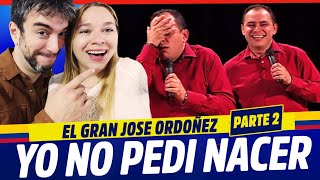 Argentinos REACCIONAN  🔑 YO NO PEDI NACER 2  No pudimos escoger  JOSÉ ORDÓÑEZ 🇨🇴  Chuncanos [upl. by Algie]