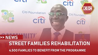 4500 street families set to benefit from rehabilitation programme [upl. by Aitnuahs]