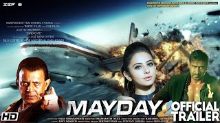 MayDay Movie Official Trailer Ajay Devgan  Rakul Preet Singh  Mithun Chakravarti [upl. by Ellenohs700]