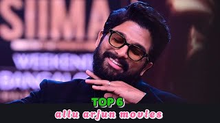 Top 6 ALLU ARJUN movies [upl. by Bethezel183]