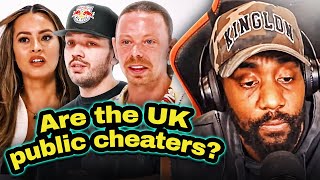 ARE THE UK PUBLIC CHEATERS  PERCENTAGE  RANTS REACTS [upl. by Haland205]