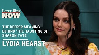 Lydia Hearst On The Deeper Meaning Behind ‘The Haunting of Sharon Tate’ [upl. by Pengelly]