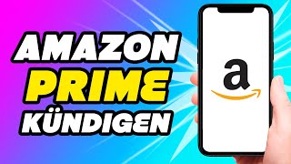 Amazon Prime kündigen Handy  Einfache Schritte [upl. by Sarilda]