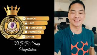 BFF SONG COMPILATION 🎶🎶 ll Hakbang Ng Buhay ll BFF MusicalVlog [upl. by Dreeda190]