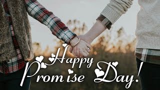 Promise Day Status  Happy Promise Day WhatsApp Status  Promise day Song  11 Feb Promise Day [upl. by Powe669]