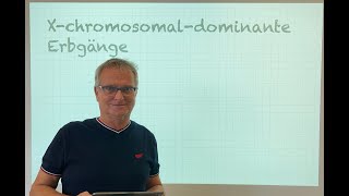 Stammbaumanalyse 4 Xchromosomaldominante Erbgänge 2022 [upl. by Colp]