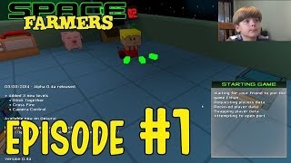 Ethan plays Space Farmers 1 [upl. by Flor]