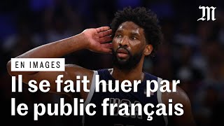 Paris 2024  pourquoi le basketteur américain Joel Embiid se fait huer à chaque match [upl. by Romano]