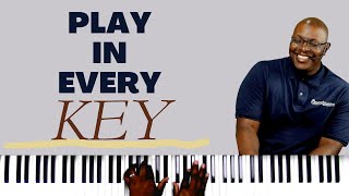 Learn to Play In EVERY Key EVEN if you Currently Transpose [upl. by Maddi]